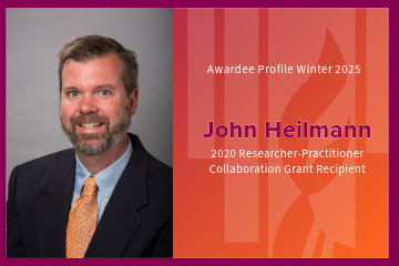 Awardee Profile: John Heilmann