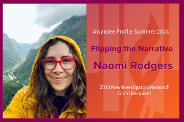 Awardee Profile: Naomi Rodgers