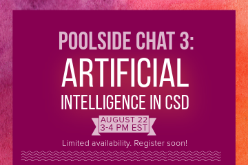 Poolside Chat #3: Artificial Intelligence in CSD